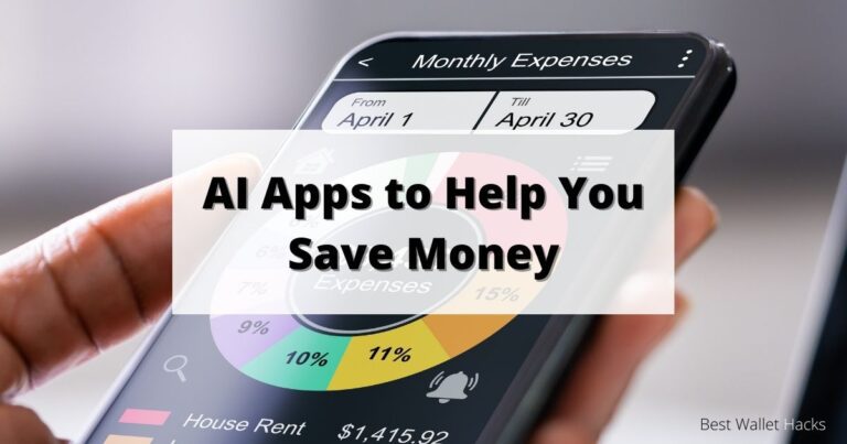 10 Ai Apps That Will Help You Save Money