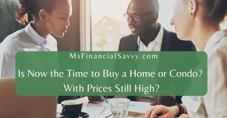 Is Now The Right Time To Buy A House Or