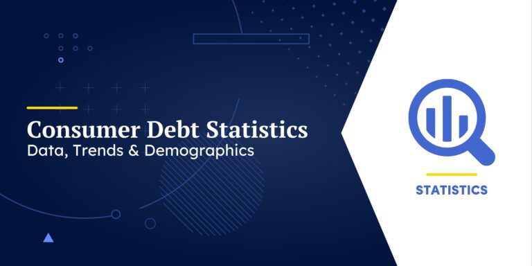 2024 Consumer Debt Statistics: Data, Trends, And Demographics