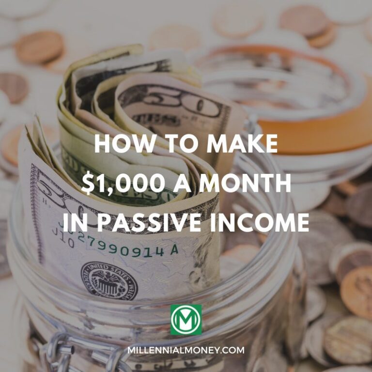 How To Make $1,000 A Month In Passive Income