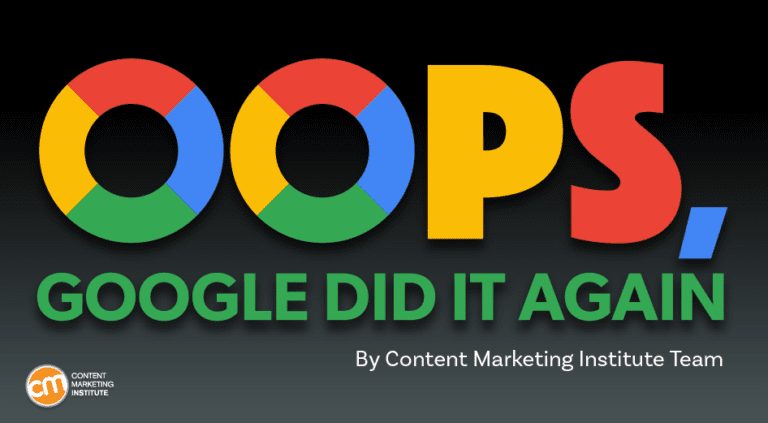 Oops, Google Has Done It Again – But You Still